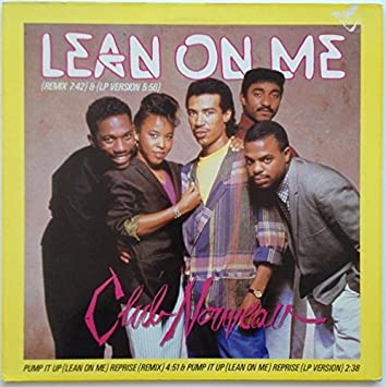 Lean On Me