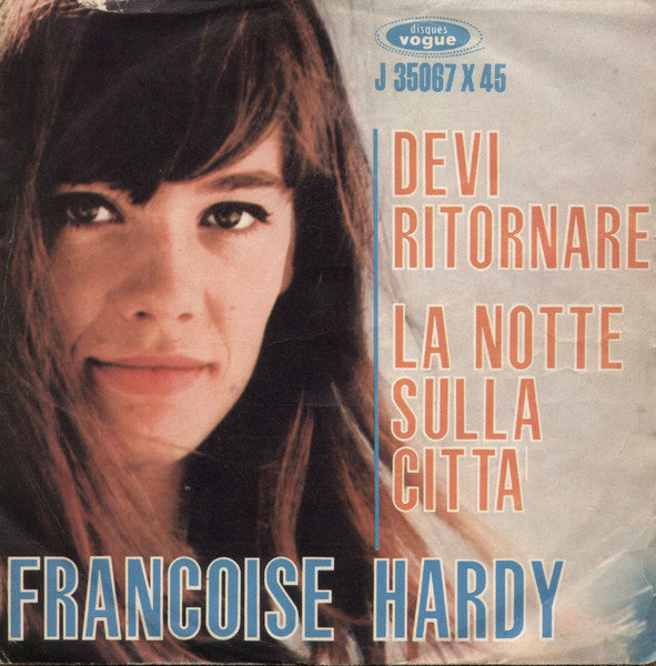Devi Ritornare / La Notte Sulla Città