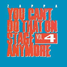 You Can't Do That On Stage Anymore Vol 4