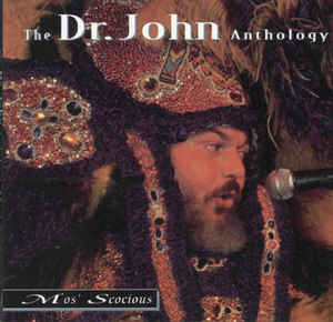 Mos Scocious The Dr John Anthology Boxset