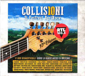 Collisioni Il Festival Agrirock