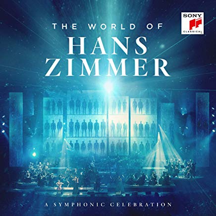 The World Of Hans Zimmer A Symphonic Celebration