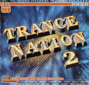 Trance Nation 2