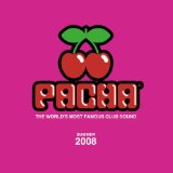 Pacha Summer 2008