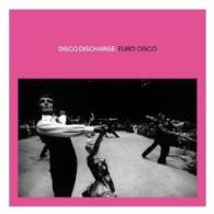 Disco Discharge Euro Disco