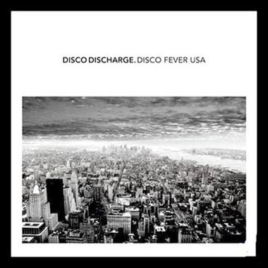 Disco Discharge Disco Fever Usa