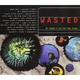 Wasted