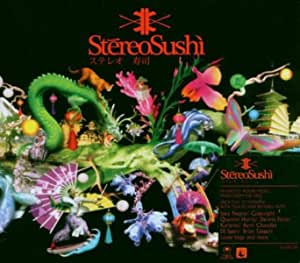Stereo Sushi 8