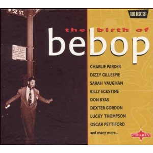 Birth Of Bebop