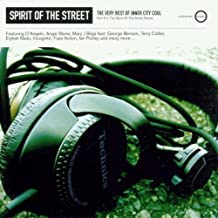 Spirit Of The Street The Very Best Of Inner City Cool Part.2