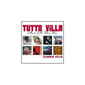 Tutto Villa (Storia Di Una Voce)
