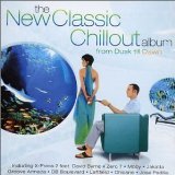 The New Classic Chill Out Album
