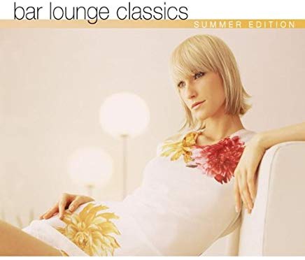 Bar Lounge Classics Summer Edition