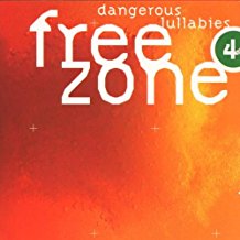 Freezone 4 Dangerous Lullabies