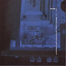 An Anthology Of Noise & Electronic Music / Fourth A ..