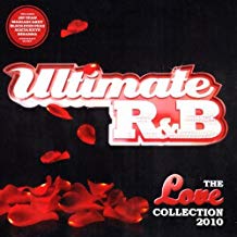 Ultimate R&B The Love Collection 2010