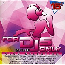 For Djs Only 2013/06 Club Selection
