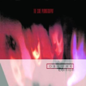 Pornography (Deluxe Edition)
