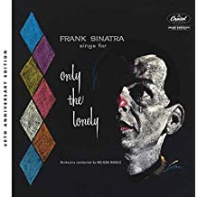 Sings For Only The Lonely 60Th Anniversay Edition