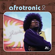 Afrotronic 2 Afro Flavoured Club Tunes Tribe Two