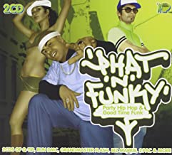 Party People Present Phat N Funky