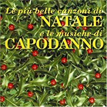 Le Più Belle Canzoni Di Natale E Le Musiche Di Capodanno