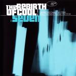 The Rebirth Of Cool Seven