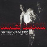 Foundations Of Funk A Brand New Bag 1964-1969