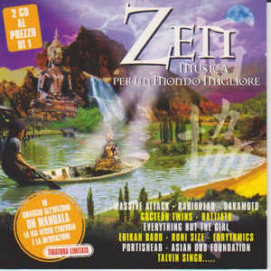 Zen Musica Per Un Mondo Migliore