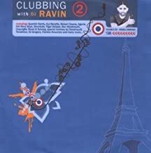 Clubbing With Dj Ravin Vol.2