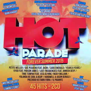 Hot Parade Forever Summer 2015
