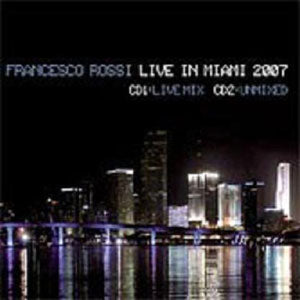 Live In Miami 2007
