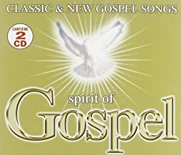 Spirit Of Gospel Classic & New Gospel Songs