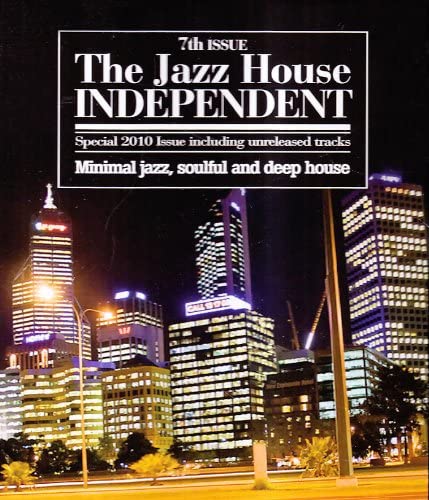 The Jazz House Independent 7Th Issue