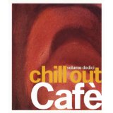 Chillout Cafe Vol.12