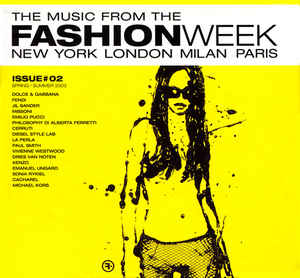 The Music From The Fashion Week New York London ..Vol.2