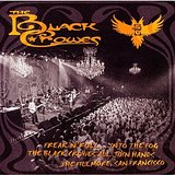 Freak N Roll Into The Fog The Black Crowes All Join ...