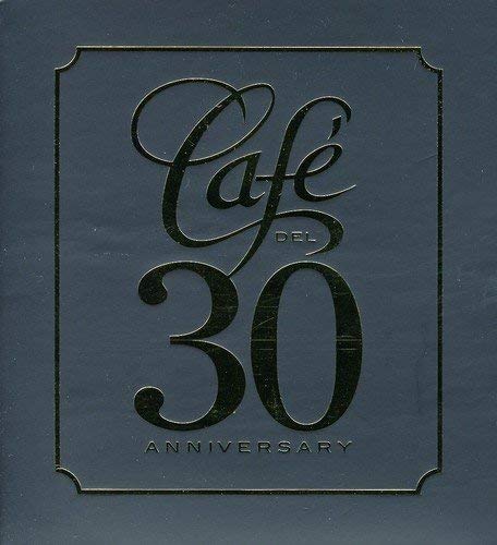 Café Del 30 Anniversary