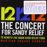 12 12 12 The Concert For Sandy Relief ..