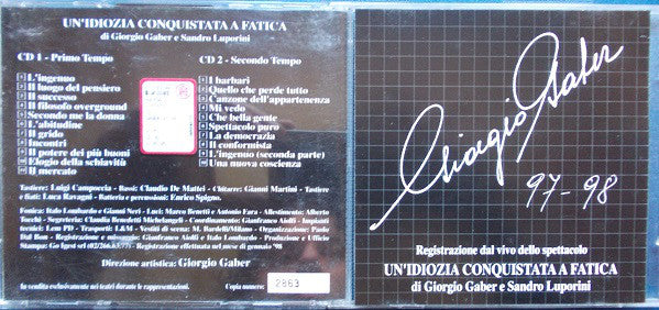 Un'idiozia Conquistata A Fatica Limited Edition Numbered