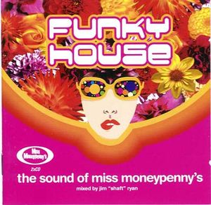 Funky House The Sound Of Miss Moneypenny's