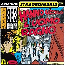 Hanno Ucciso L'uomo Ragno Edizione Straordinaria Lmt.Ed.