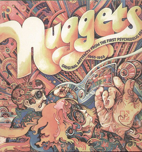 Nuggets Original Artyfacts From The First Psychedelic Era