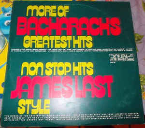 More Of Bacharach's Greatest Hits / Non Stop Hits James Last