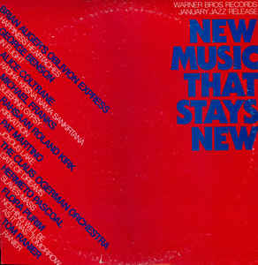 New Music That Stays New