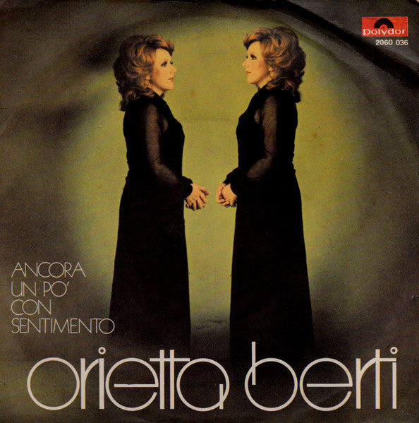 Ancora Un Po' Con Sentimento / Per Scommessa