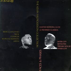 Faces & Phases Vol. 1 - The Kevin Saunderson Collection