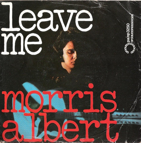 Leave Me / A Kind Of Love