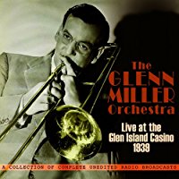 Live At The Glen Island Casino 1939