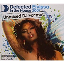 Defected In The House Eivissa 2007 Unmixed Dj Format